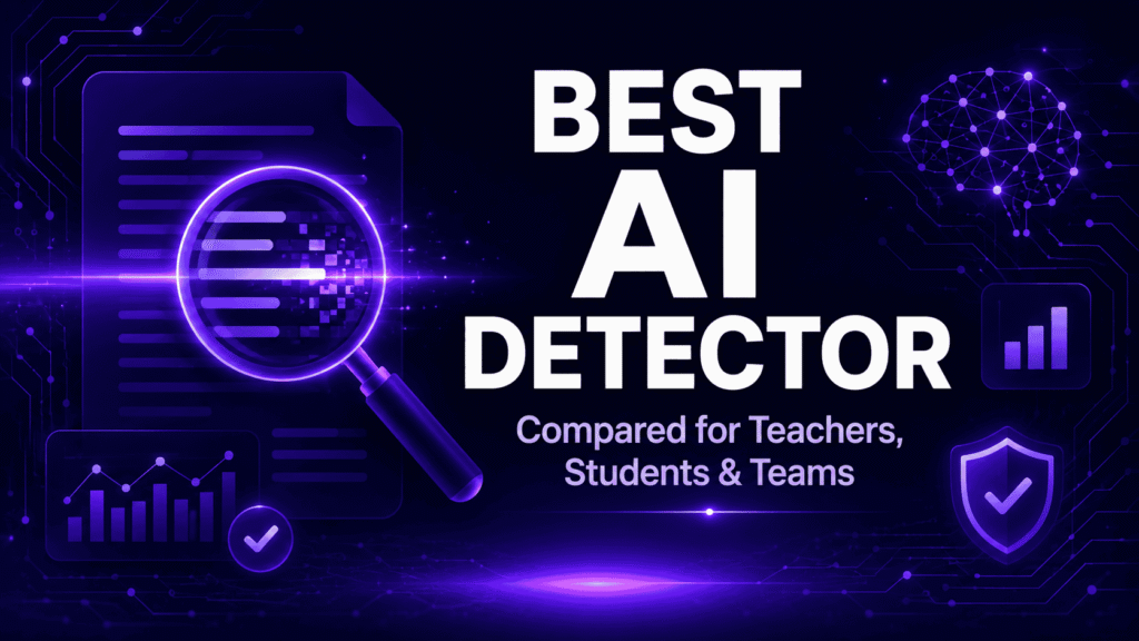 Best AI Detector: Which One Should You Actually Trust